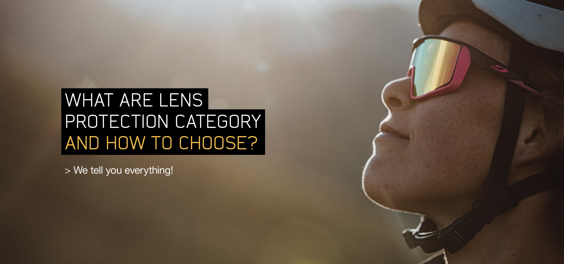 What are lens protection category and how to choose?